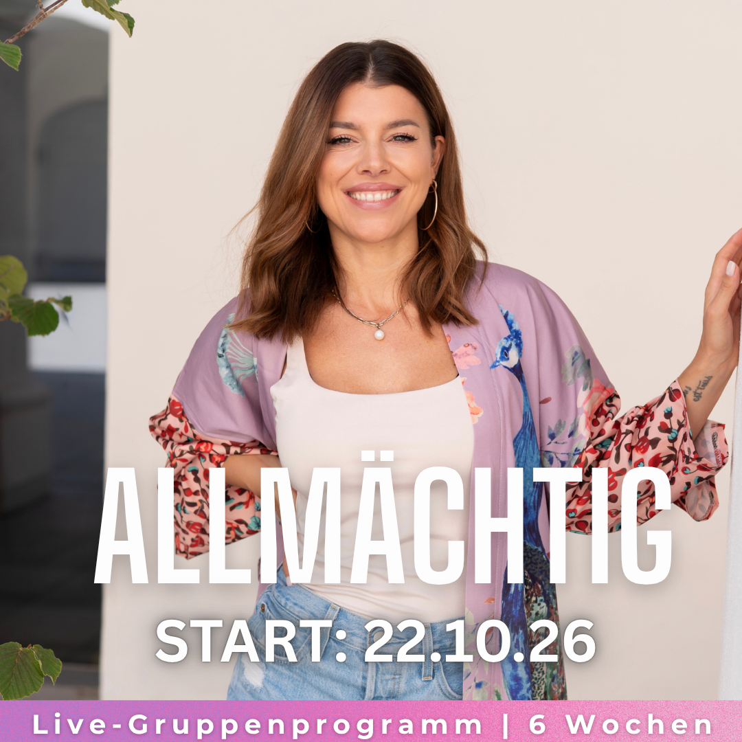 ALLMÄCHTIG – 6-Wochen-Liveprogramm | START: 22. Oktober 2026, 19 Uhr