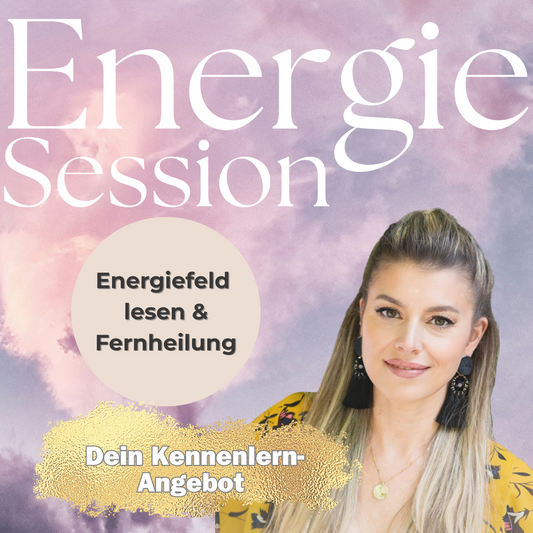 ENERGIE-SESSION | Kostenloses Kennenlern-Geschenk