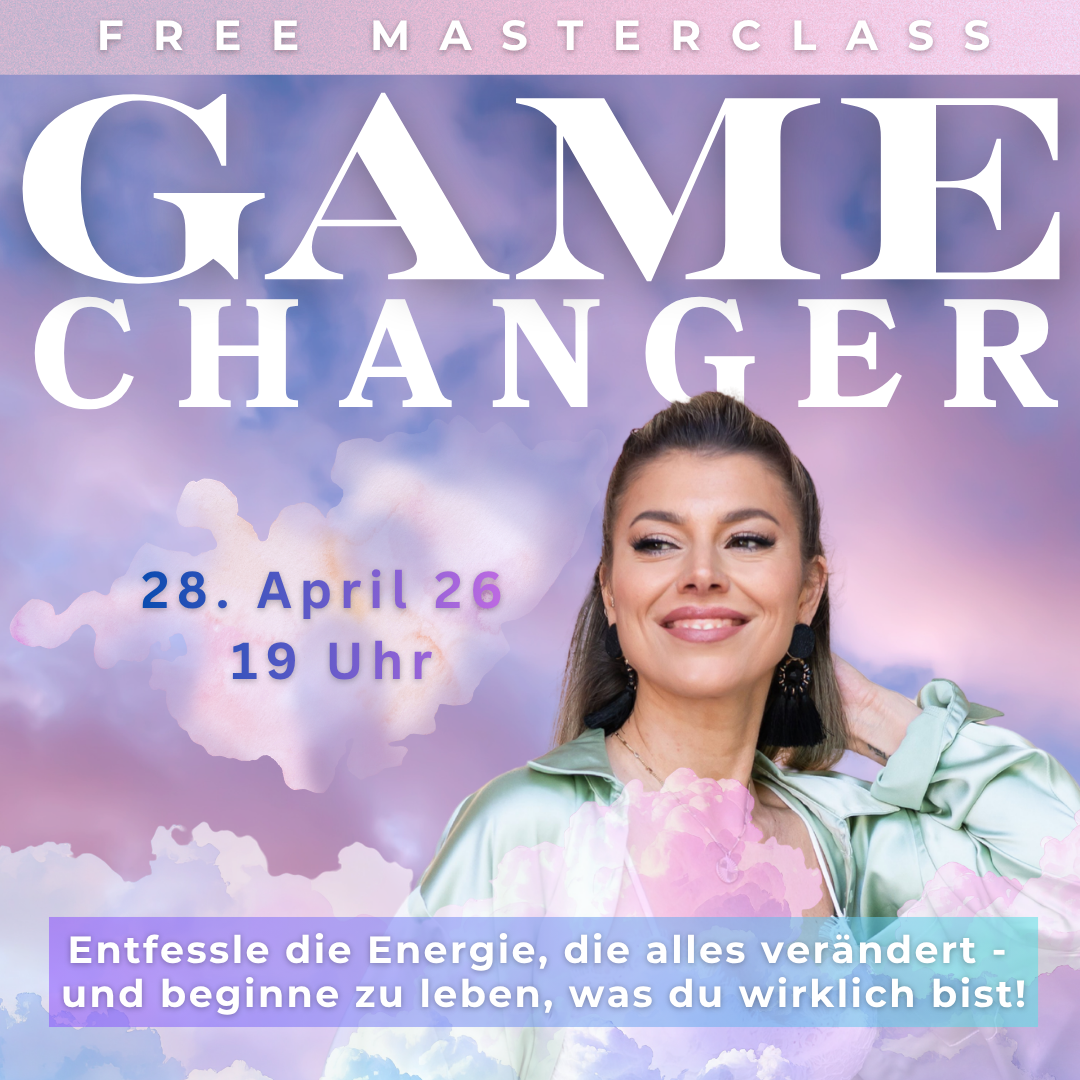 GAME CHANGER | Free Masterclass | 90 Min. | 28.04.26 - 19 Uhr