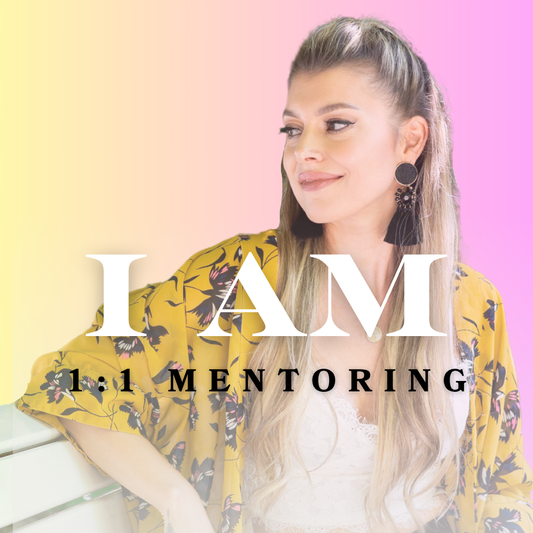 "I AM" - 1:1 VIP - Mentoring (3 Monate)